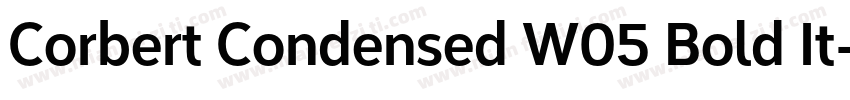 Corbert Condensed W05 Bold It字体转换